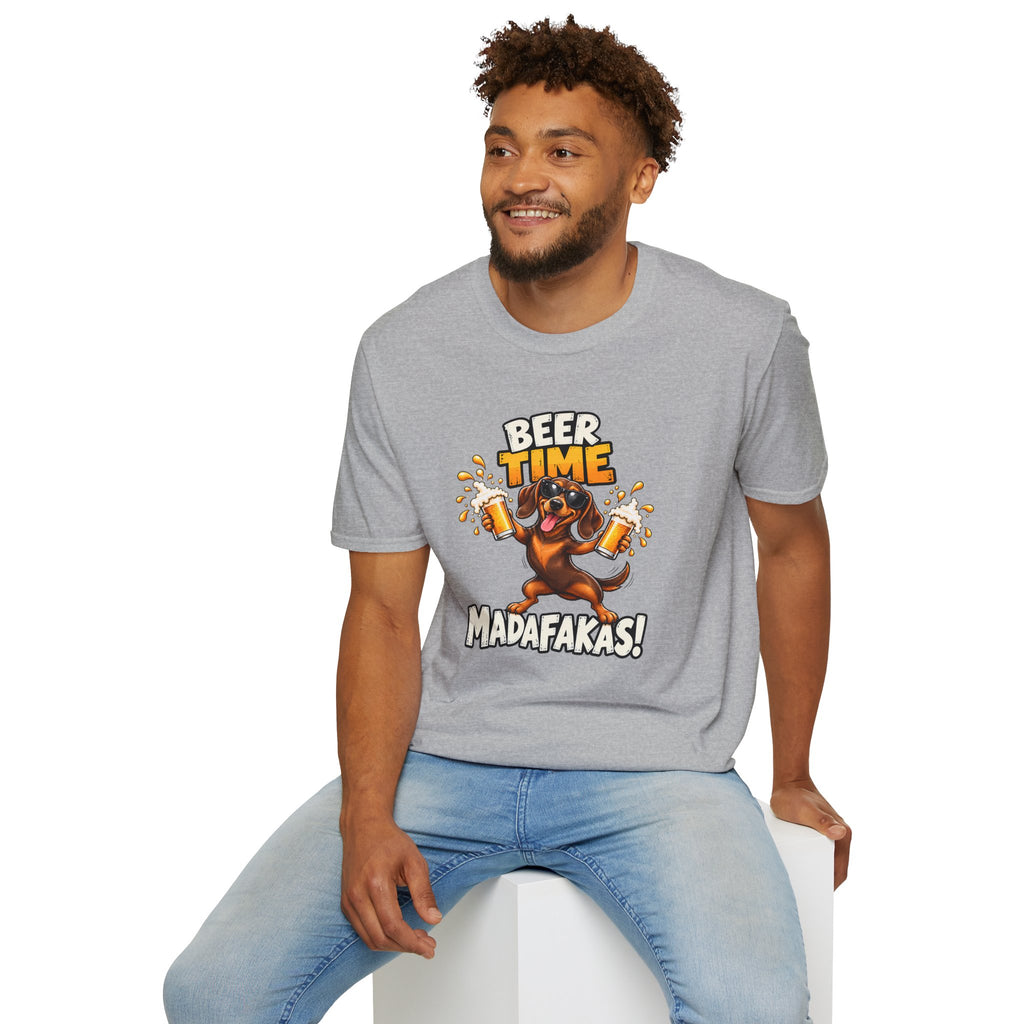 Beer Time, Madafakas! – Dachshund - Supersoft Unisex T-shirt