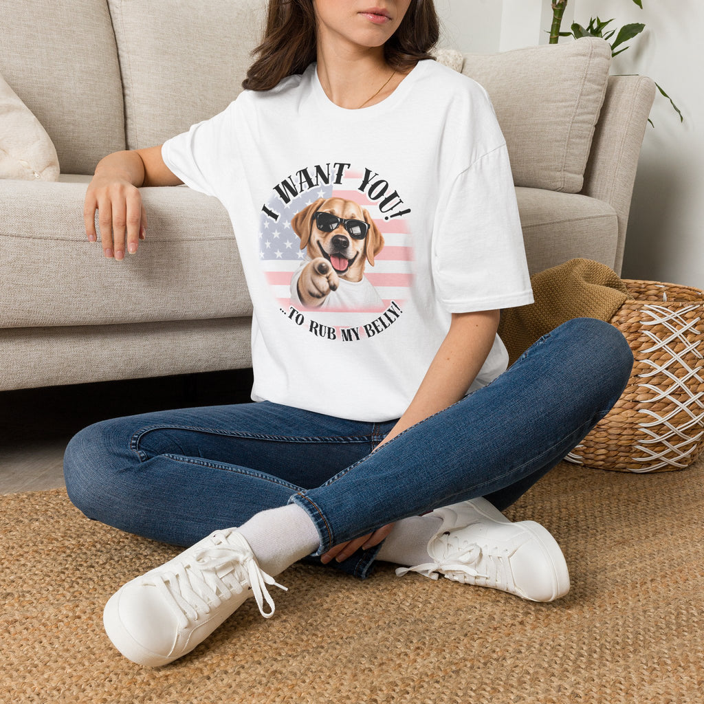 I WANT YOU!...To Rub My Belly! – Labrador - Supersoft Unisex T-shirt
