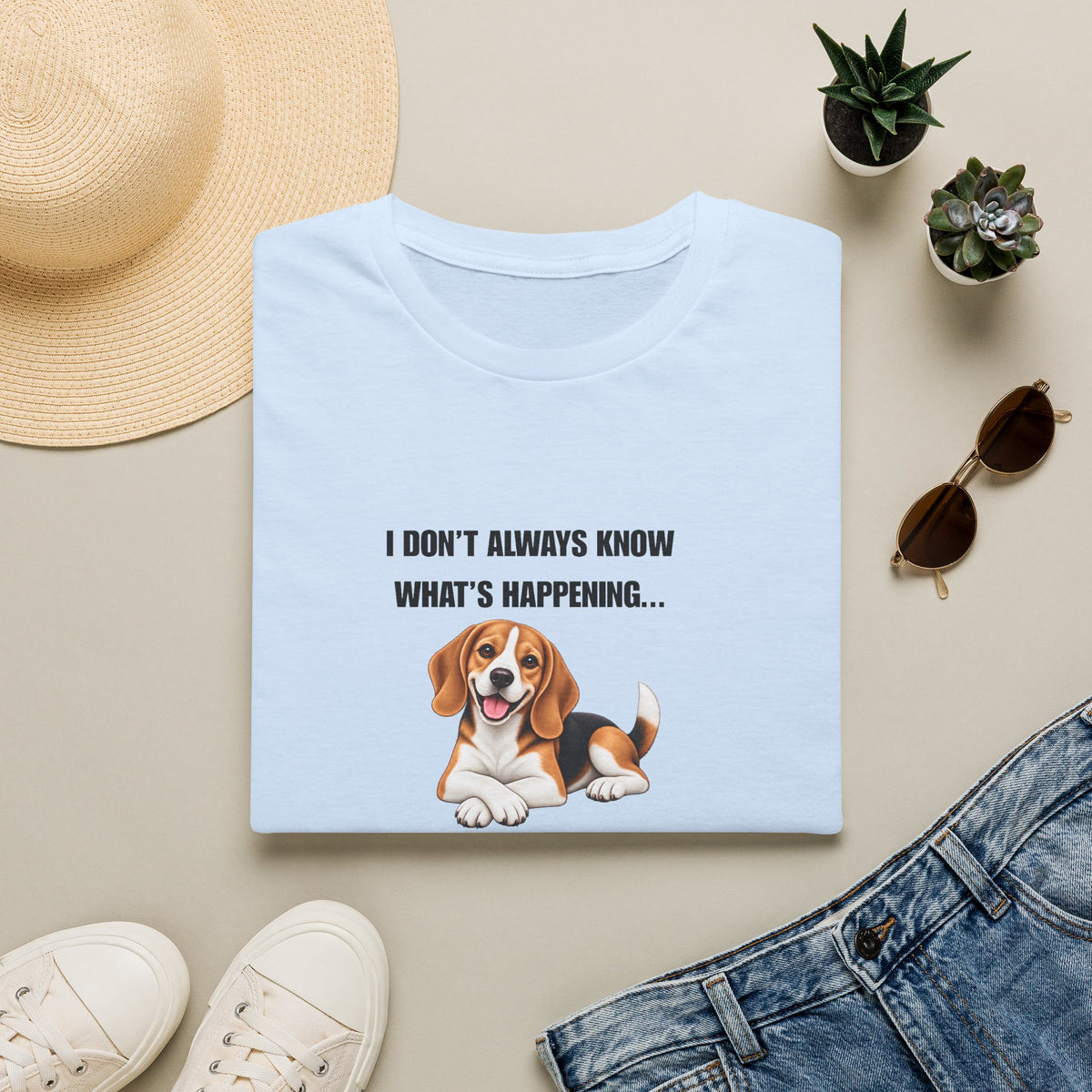 I Don’t Always Know What’s Happening...But When I Do, I’m Still Confused - Beagle Supersoft Unisex T-Shirt
