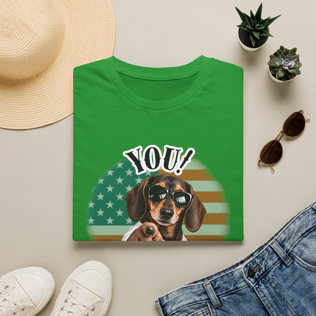YOU!...Are Looking Good! – Dachshund - Supersoft Unisex T-shirt