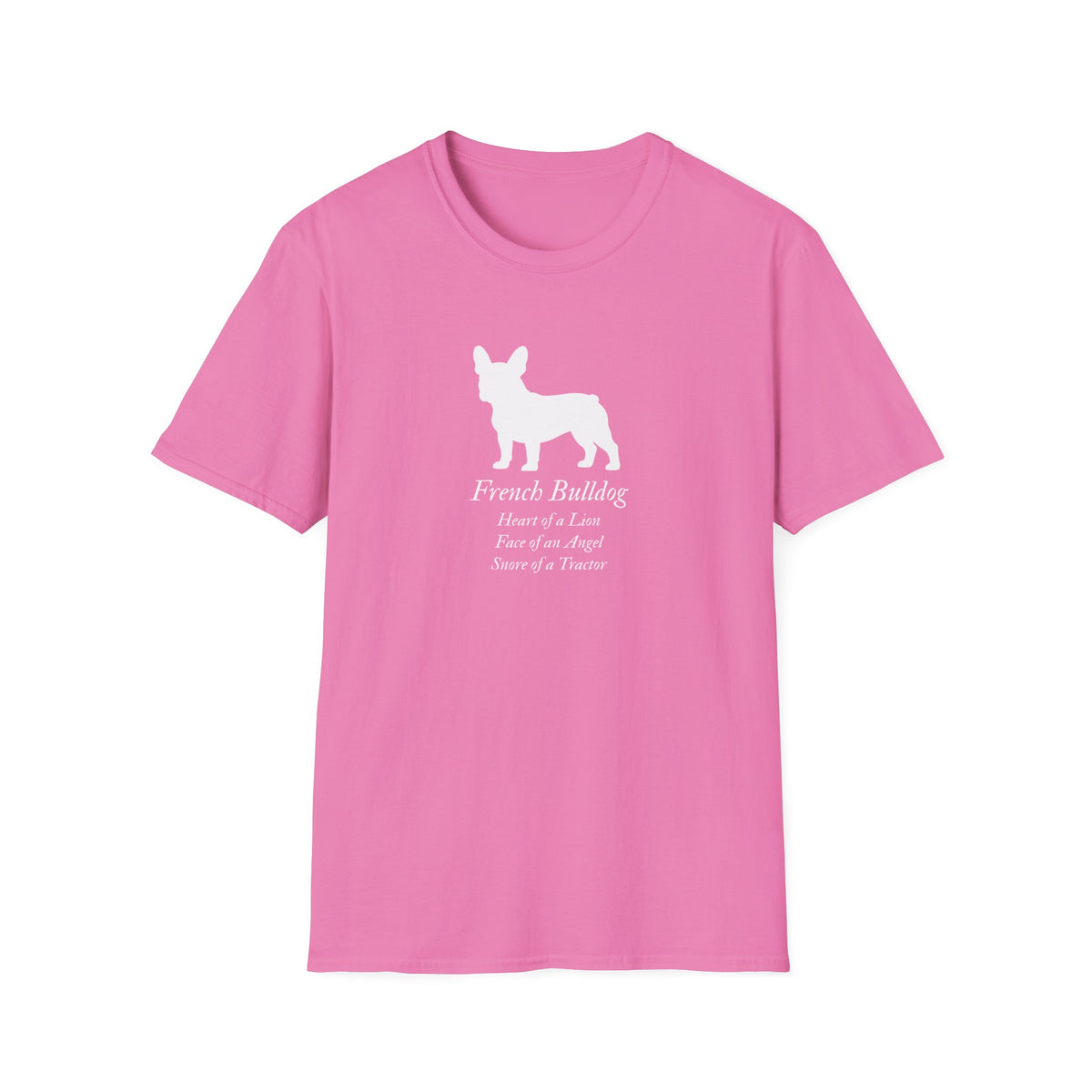 Heart of a Lion - French Bulldog – Supersoft Unisex T-Shirt