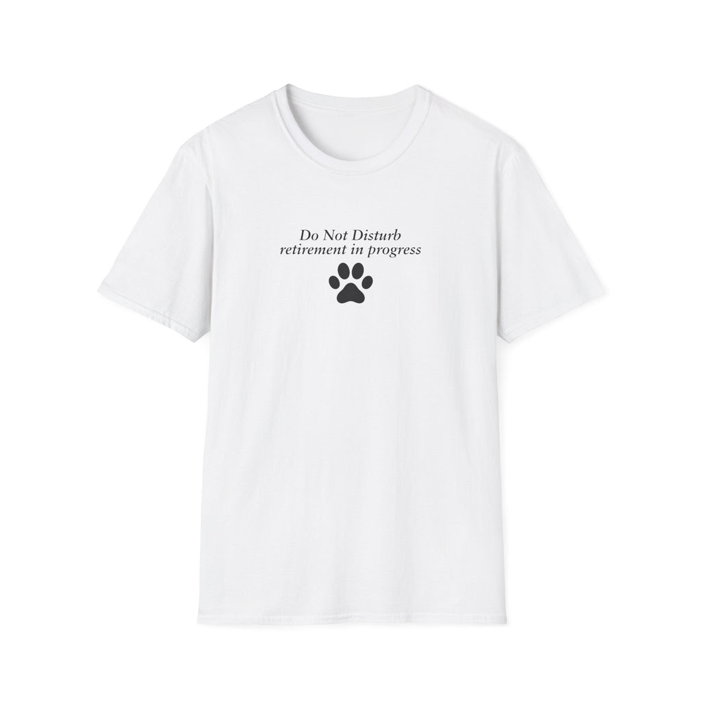 Adopted & Adored – Retirement In Progress –  Supersoft Unisex T-Shirt