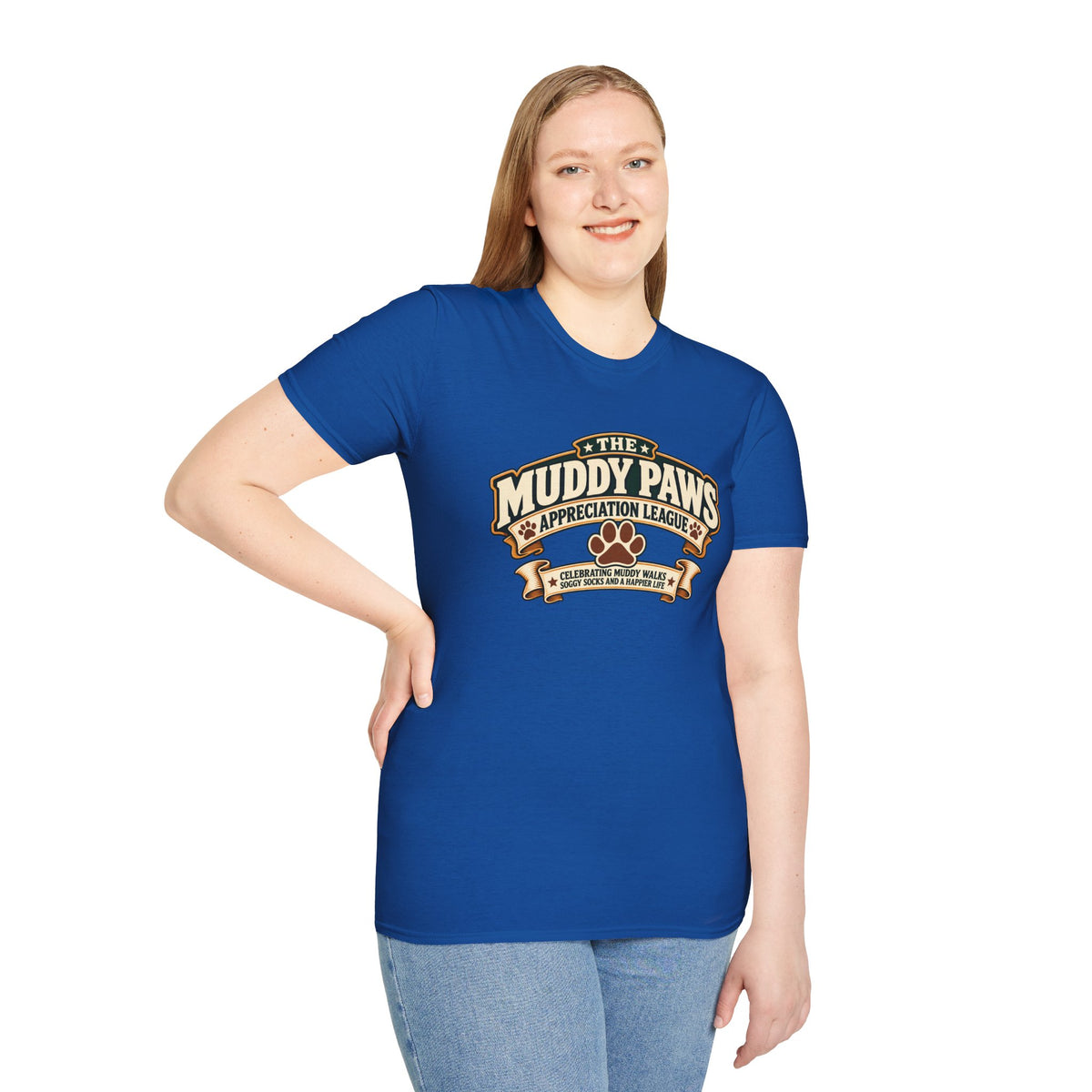 The Muddy Paws Appreciation League - Supersoft Unisex T-shirt