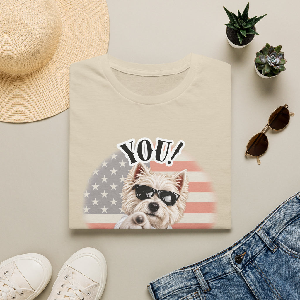 YOU!...Are Looking Good! – West Highland Terrier - Supersoft Unisex T-shirt