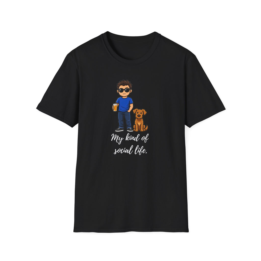 Beer, Dogs and Dudes - My Kind of Social Life - Supersoft Unisex T-shirt