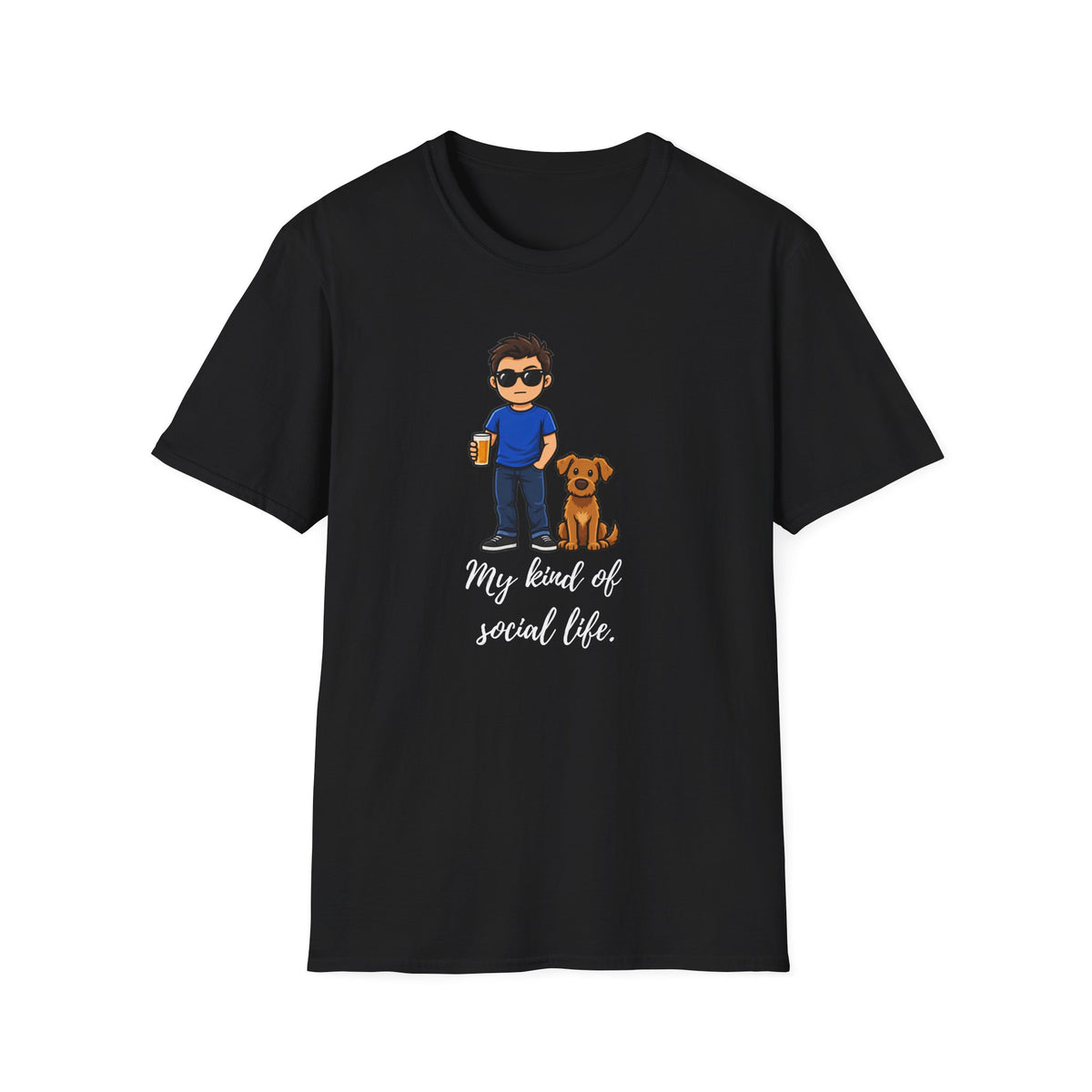 Beer, Dogs and Dudes - My Kind of Social Life - Supersoft Unisex T-shirt