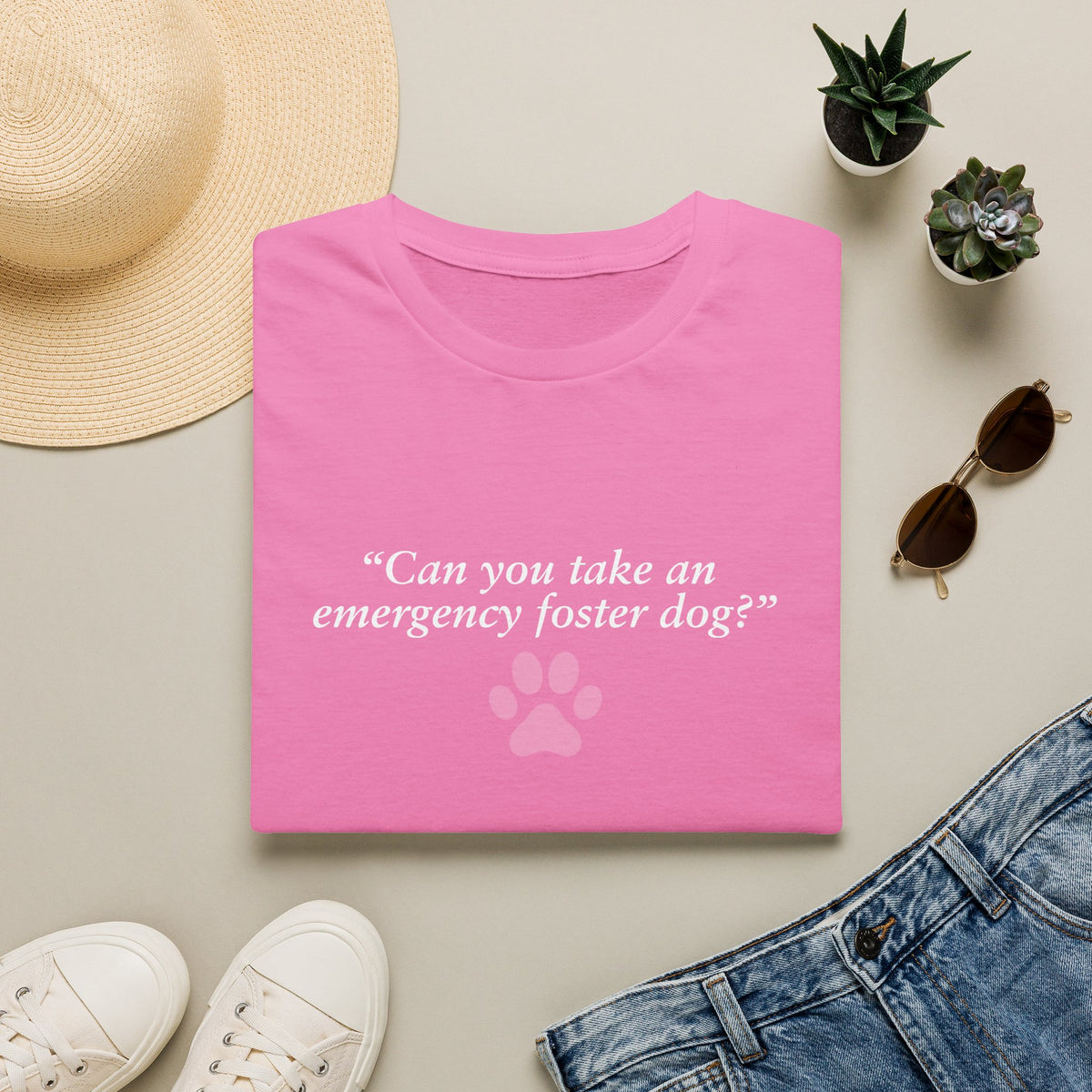 Foster Fail Club – Can You Take An Emergency Foster Dog? – Supersoft Unisex T-Shirt