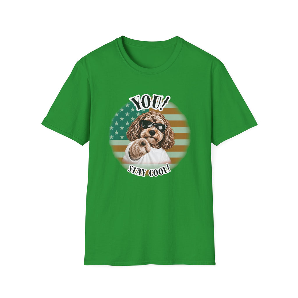YOU!...Stay Cool! – Cockapoo - Supersoft Unisex T-shirt