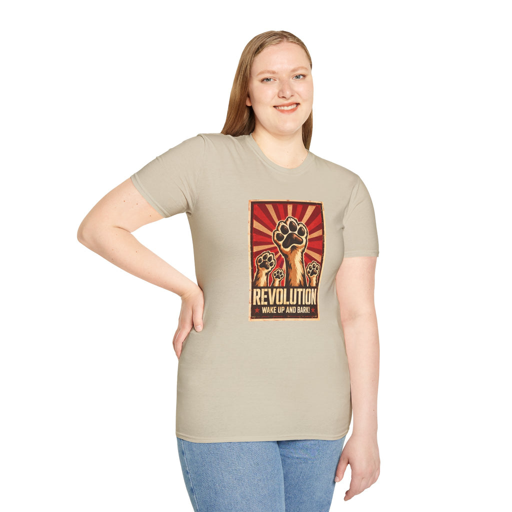 Revolution: Wake Up and Bark! - The Great Canine Uprising - Supersoft Unisex T-shirt