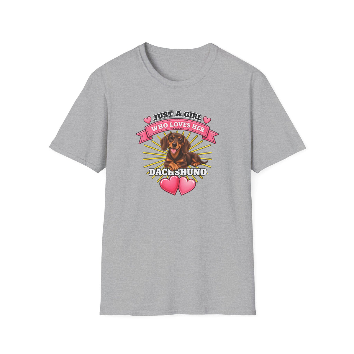 Just a Girl Who Loves Her Dachshund –  Supersoft Unisex T-Shirt