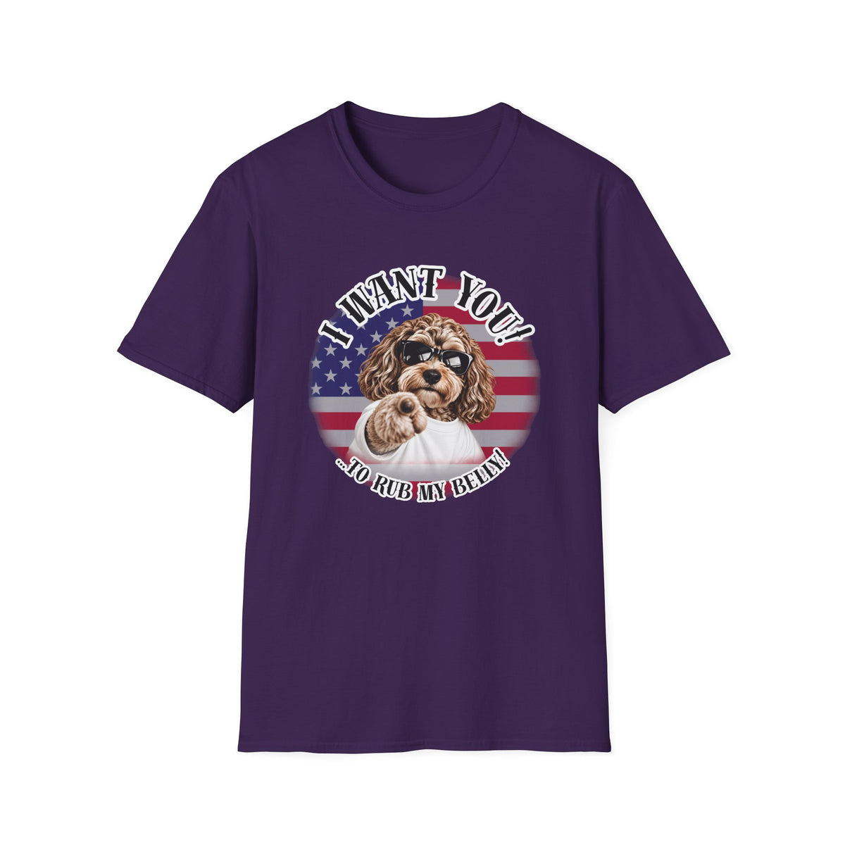 I WANT YOU!...To Rub My Belly! – Cockapoo - Supersoft Unisex T-shirt