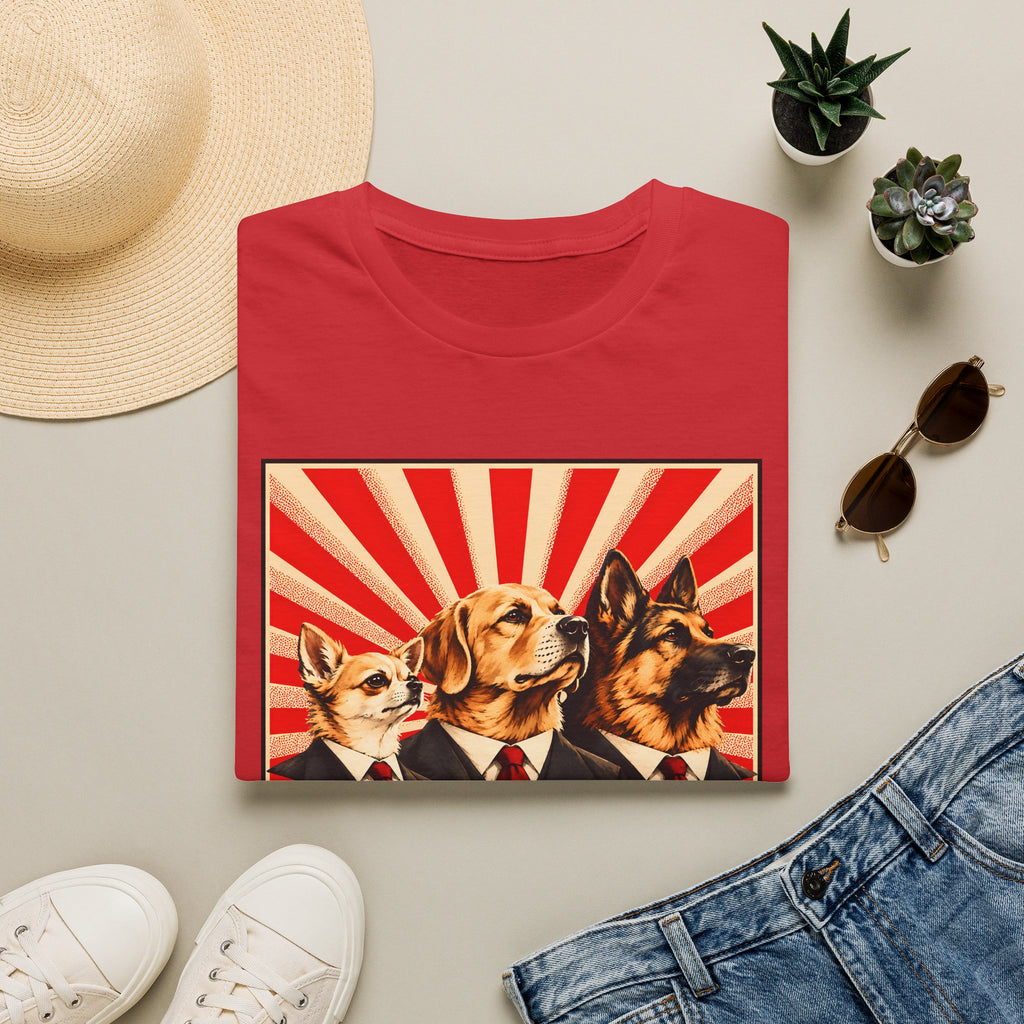 The Pawletariat Shall Rise! – United We Bark, Divided We Beg! - Supersoft Unisex T-shirt