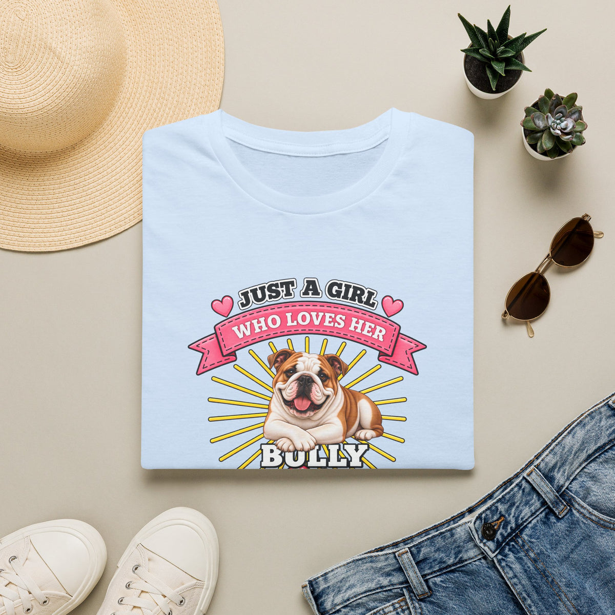 Just a Girl Who Loves Her Bully –  Supersoft Unisex T-Shirt