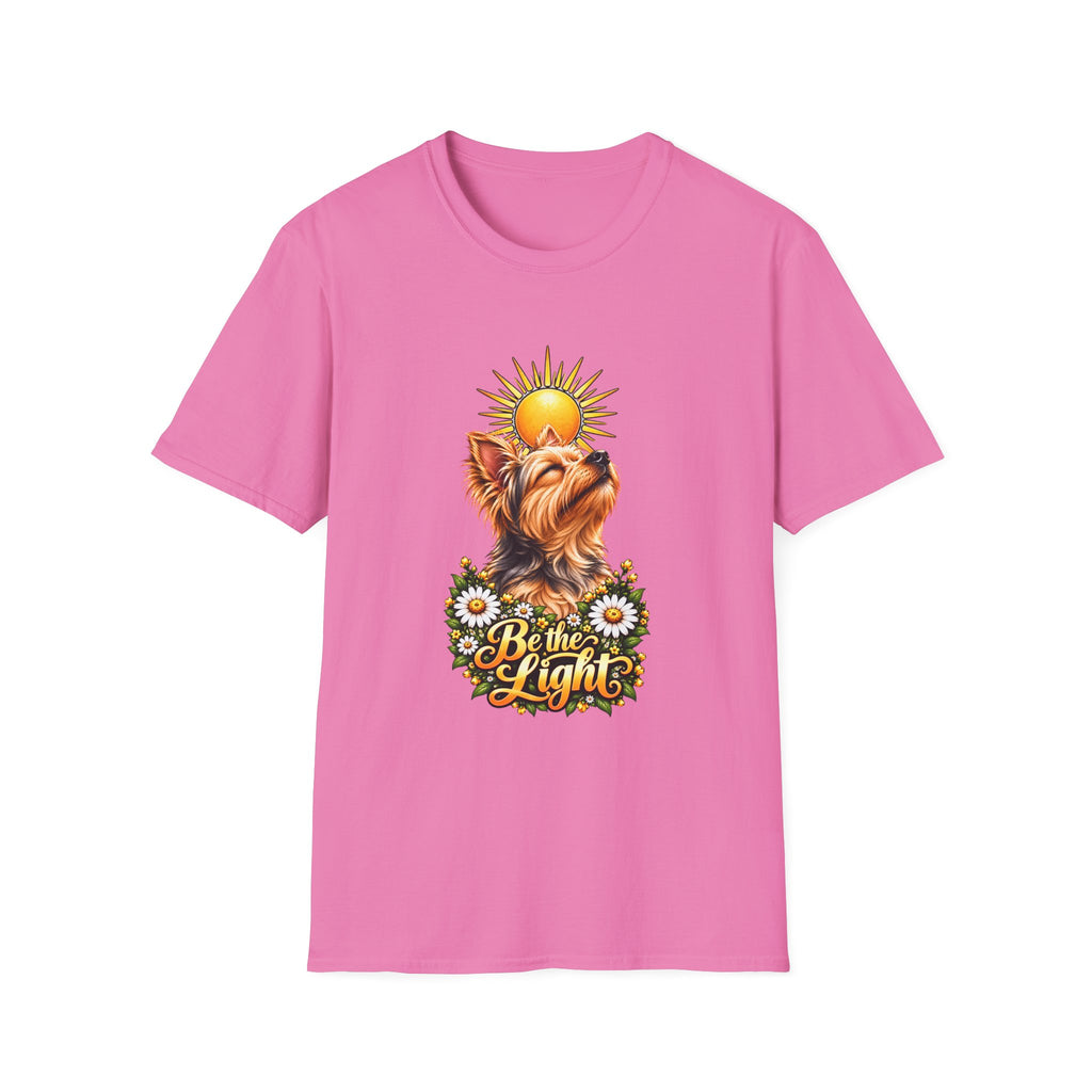 Be the Light - Yorkshire Terrier - Supersoft Unisex T-shirt