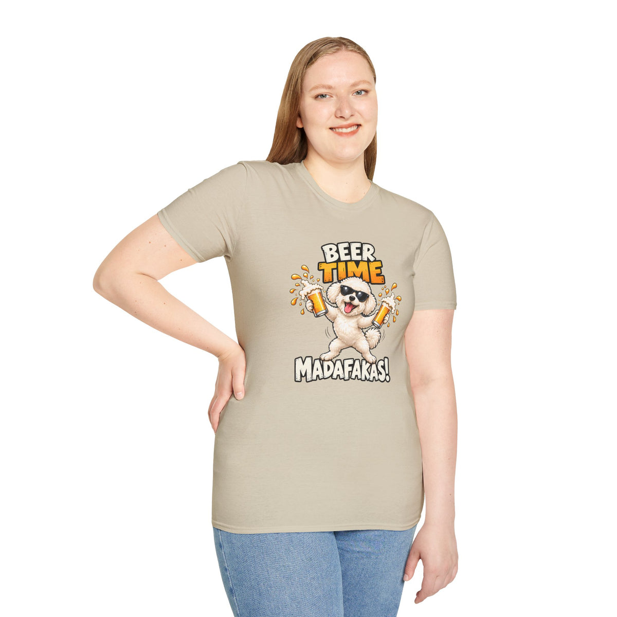 Beer Time, Madafakas! – Bichon Frise - Supersoft Unisex T-shirt