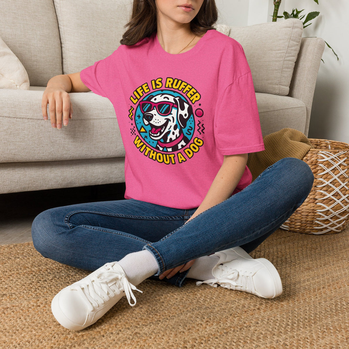 Life Is Ruffer Without a Dog Dalmatian –  Supersoft Unisex T-Shirt