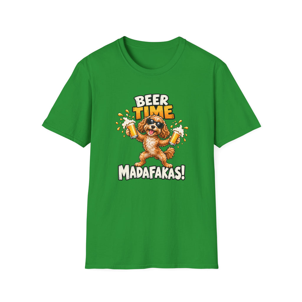 Beer Time, Madafakas! – Cockapoo - Supersoft Unisex T-shirt
