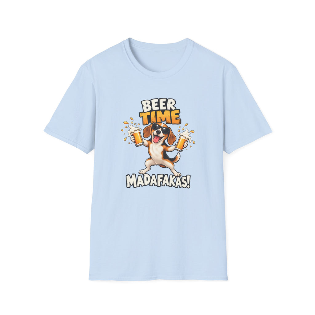 Beer Time, Madafakas! – Beagle - Supersoft Unisex T-shirt
