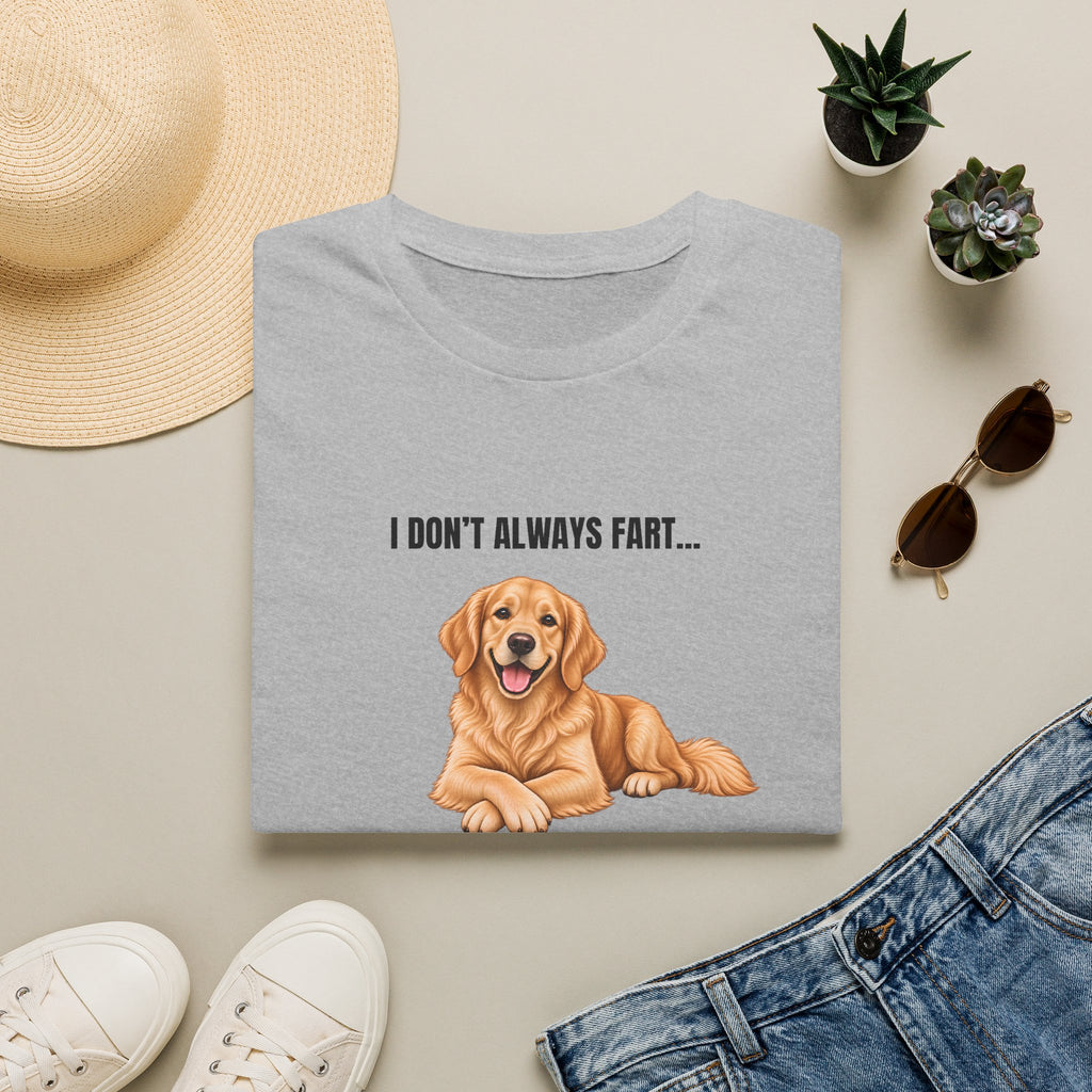 I Don’t Always Fart...But When I Do, I Look At You Accusingly - Golden Retriever Supersoft Unisex T-Shirt