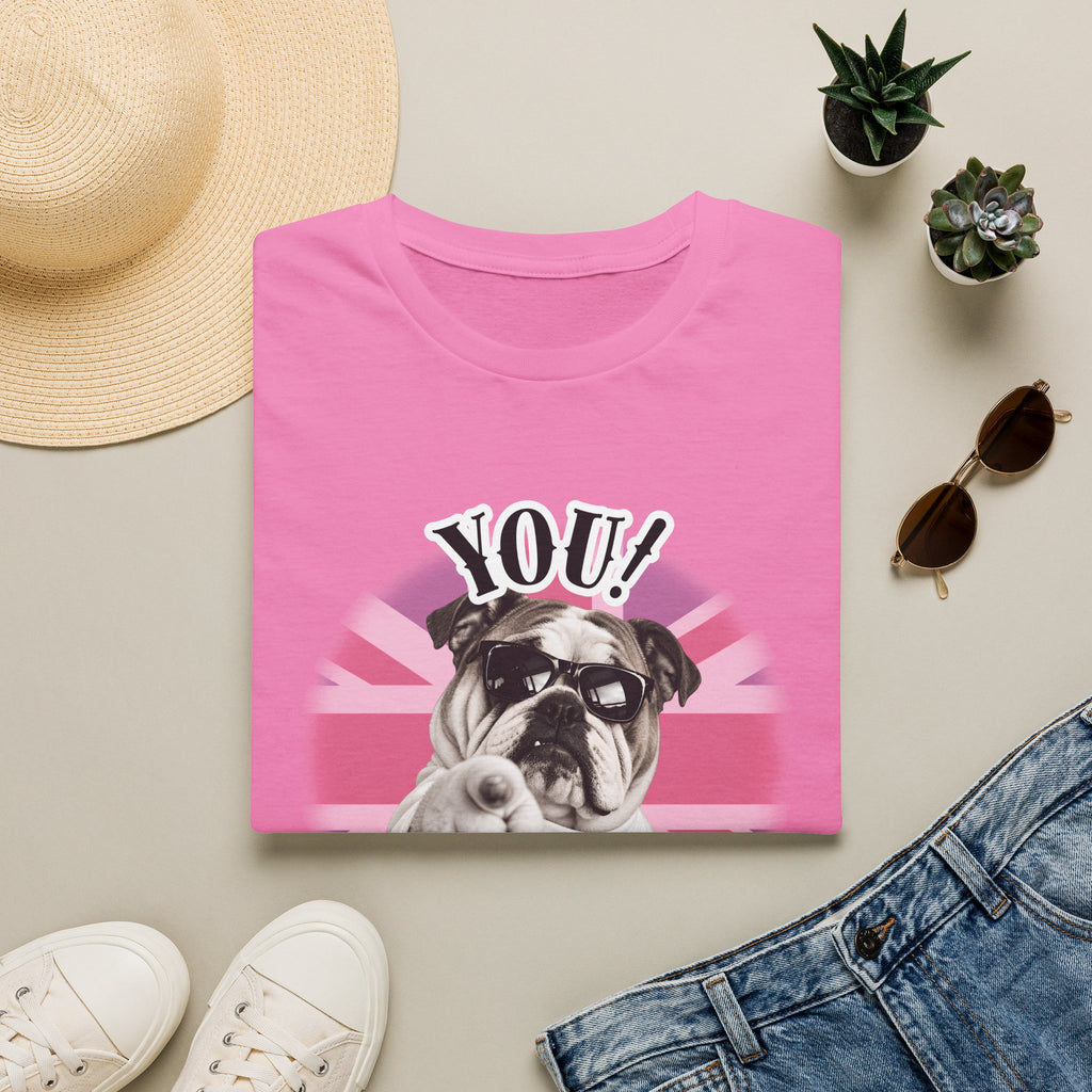 YOU!...Are Looking Good! – British Bulldog - Supersoft Unisex T-shirt