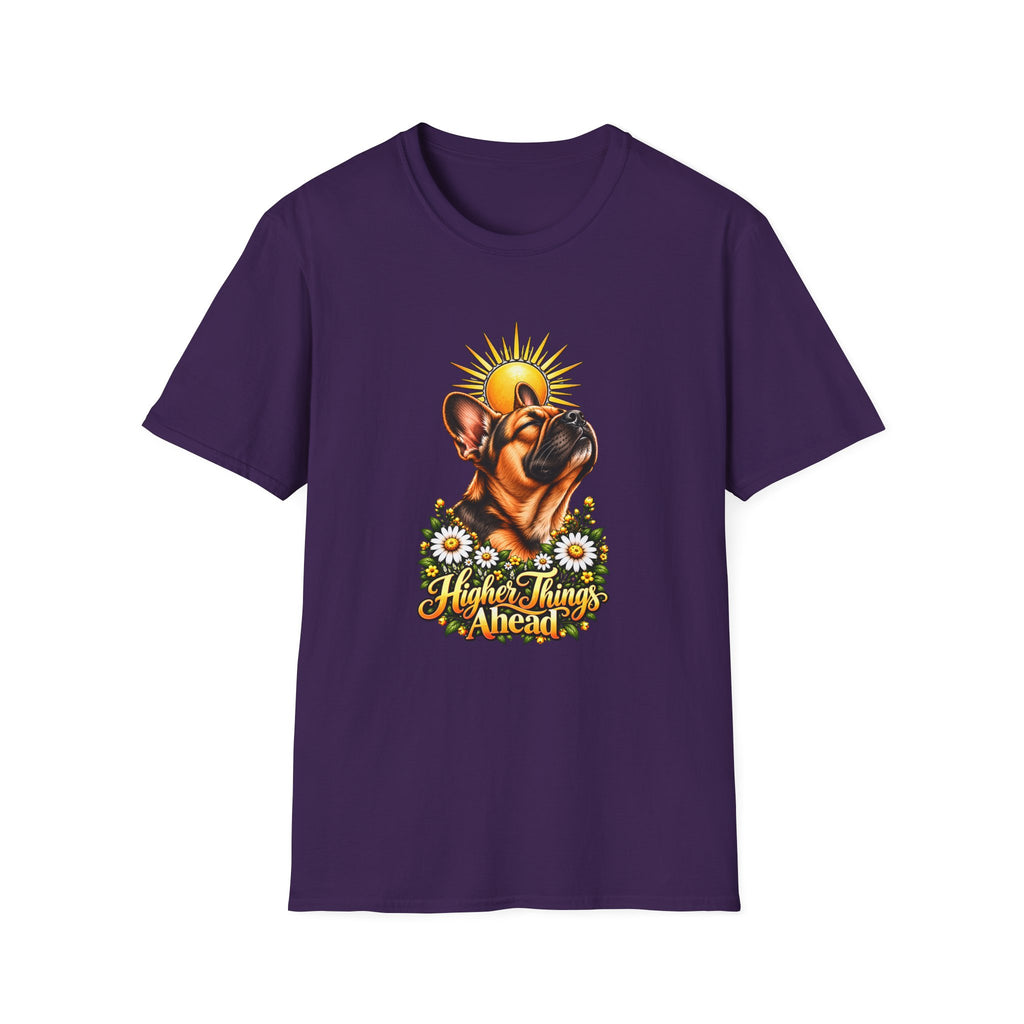Higher Things Ahead - French Bulldog - Supersoft Unisex T-shirt