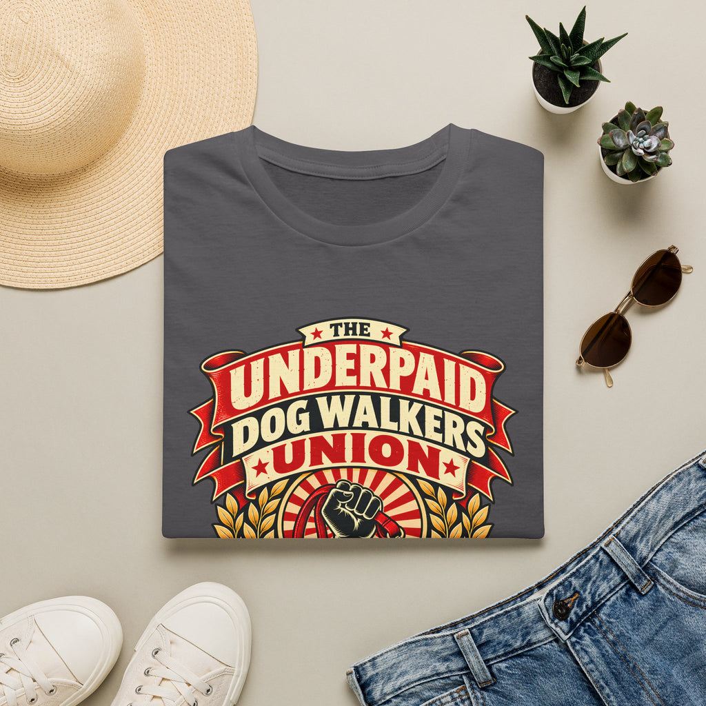 The Underpaid Dog Walkers Union - Supersoft Unisex T-shirt