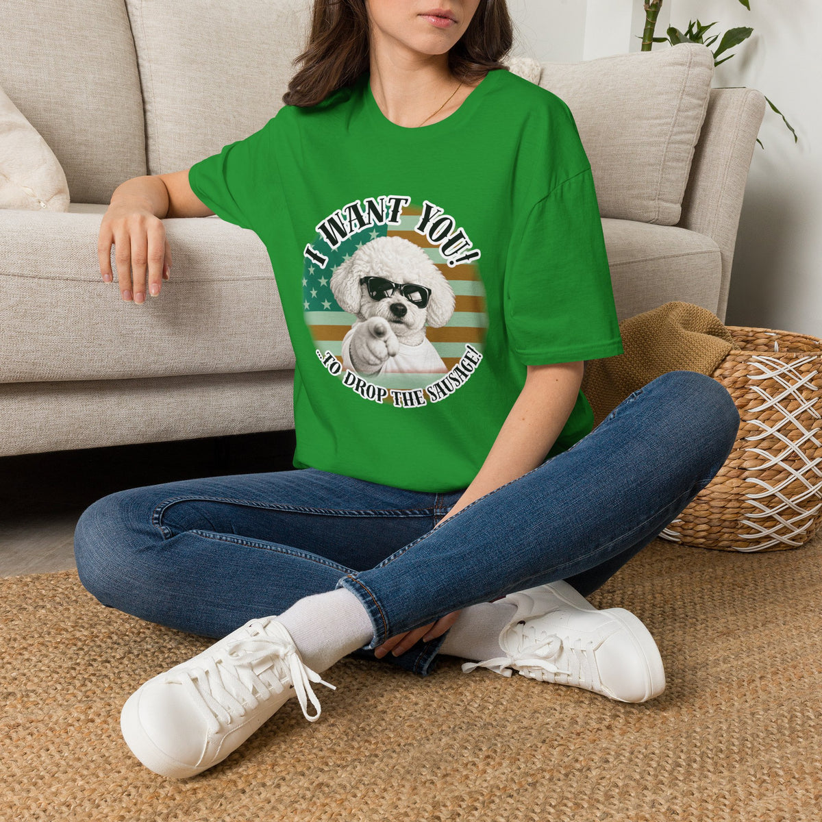 I WANT YOU!...To Drop The Sausage! – Bichon Frise - Supersoft Unisex T-shirt