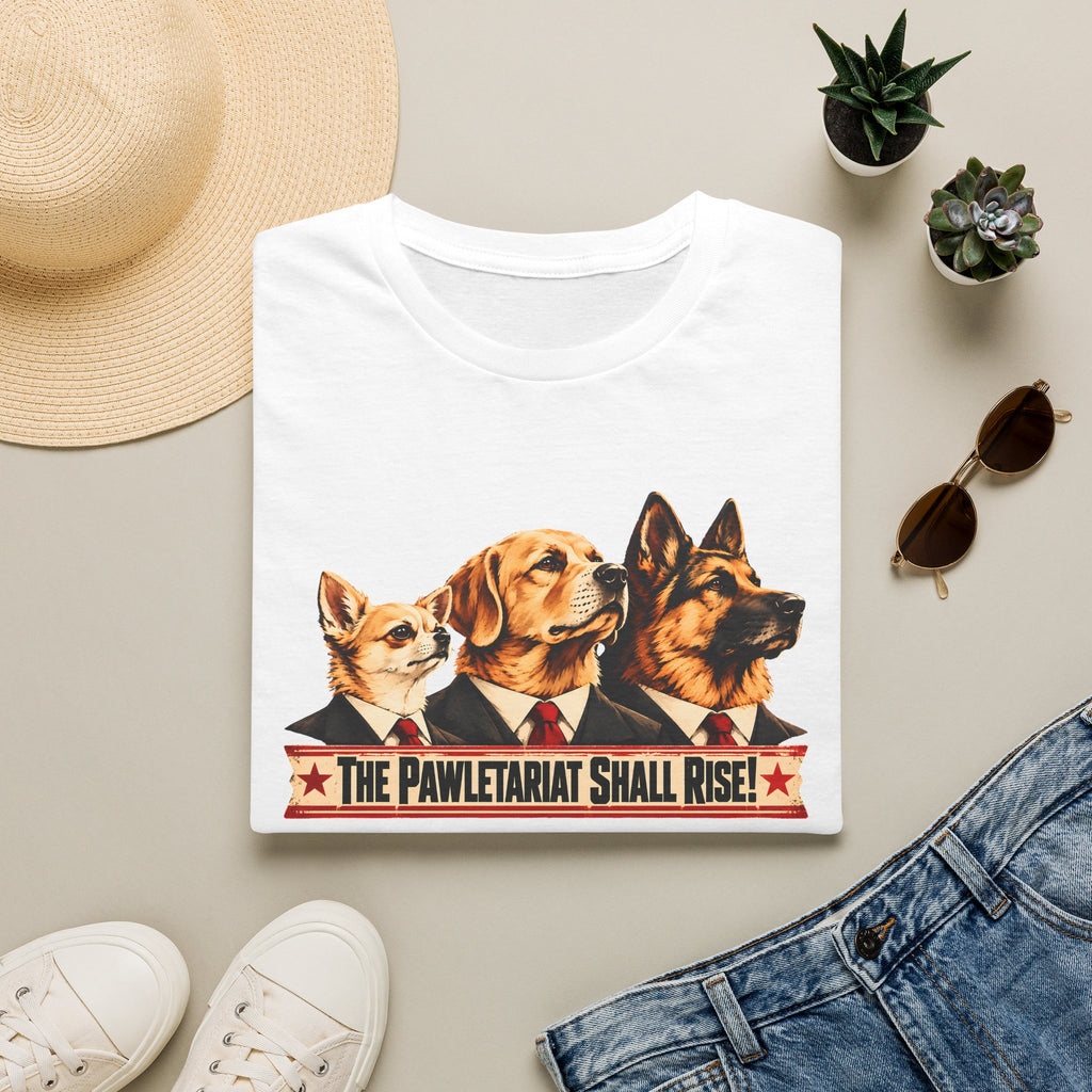 The Pawletariat Shall Rise! – The Great Canine Revolution - Supersoft Unisex T-shirt