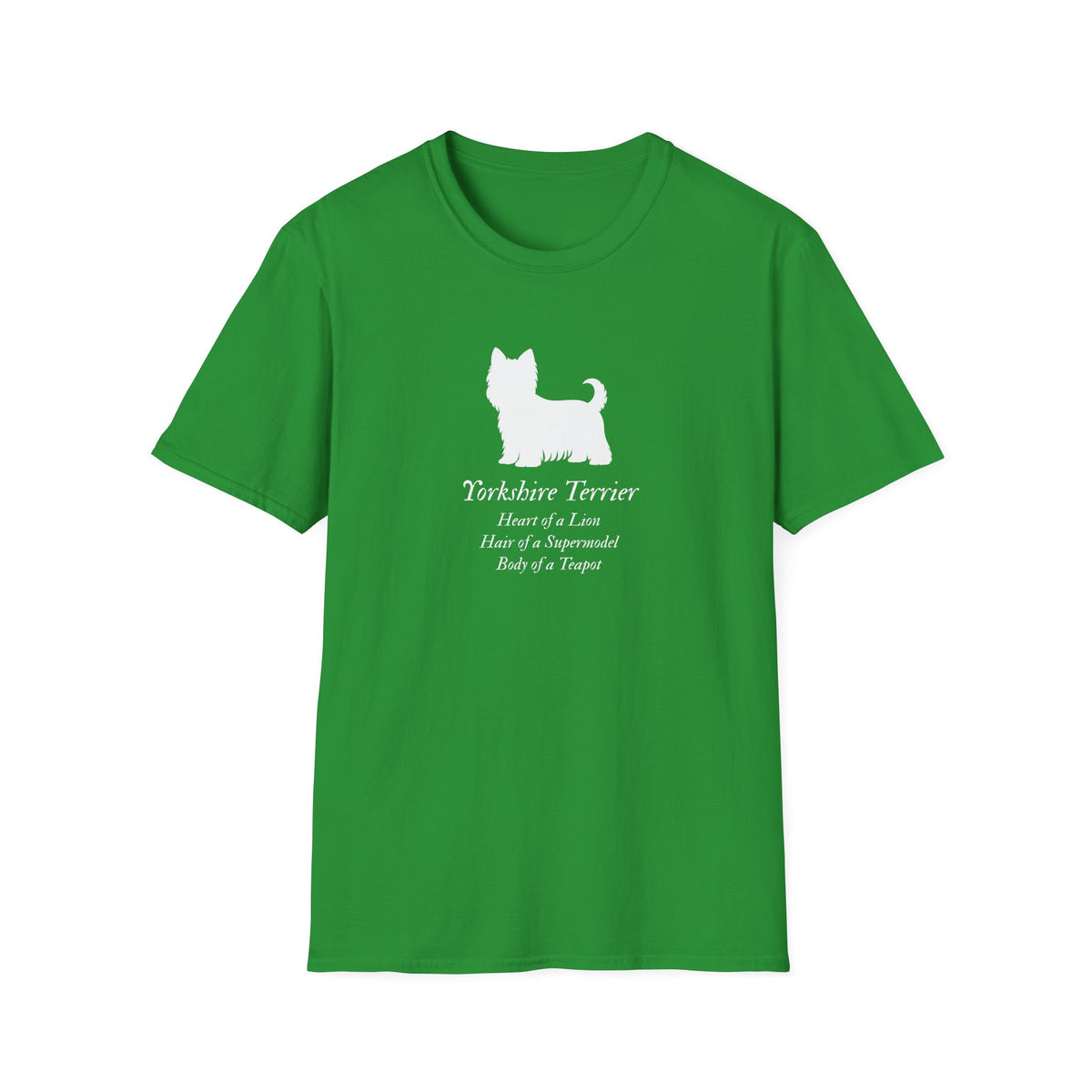 Heart of a Lion - Yorkshire Terrier – Supersoft Unisex T-Shirt