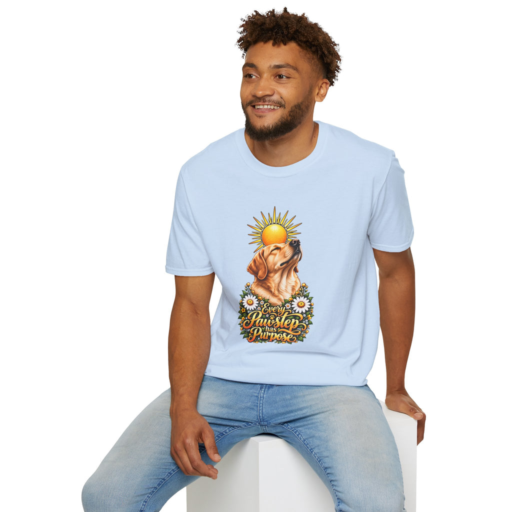 Every Pawstep Has Purpose - Labrador - Supersoft Unisex T-shirt