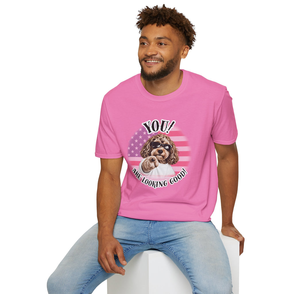 YOU!...Are Looking Good! – Cockapoo - Supersoft Unisex T-shirt
