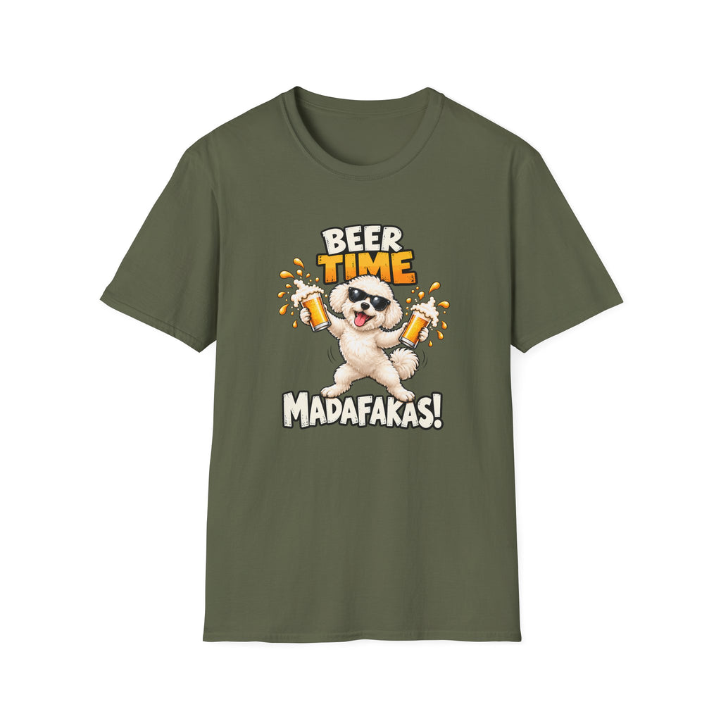 Beer Time, Madafakas! – Bichon Frise - Supersoft Unisex T-shirt