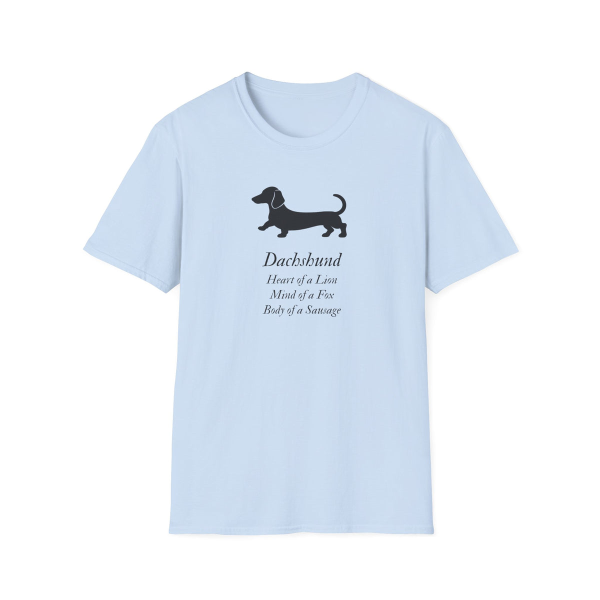 Heart of a Lion - Dachshund – Supersoft Unisex T-Shirt