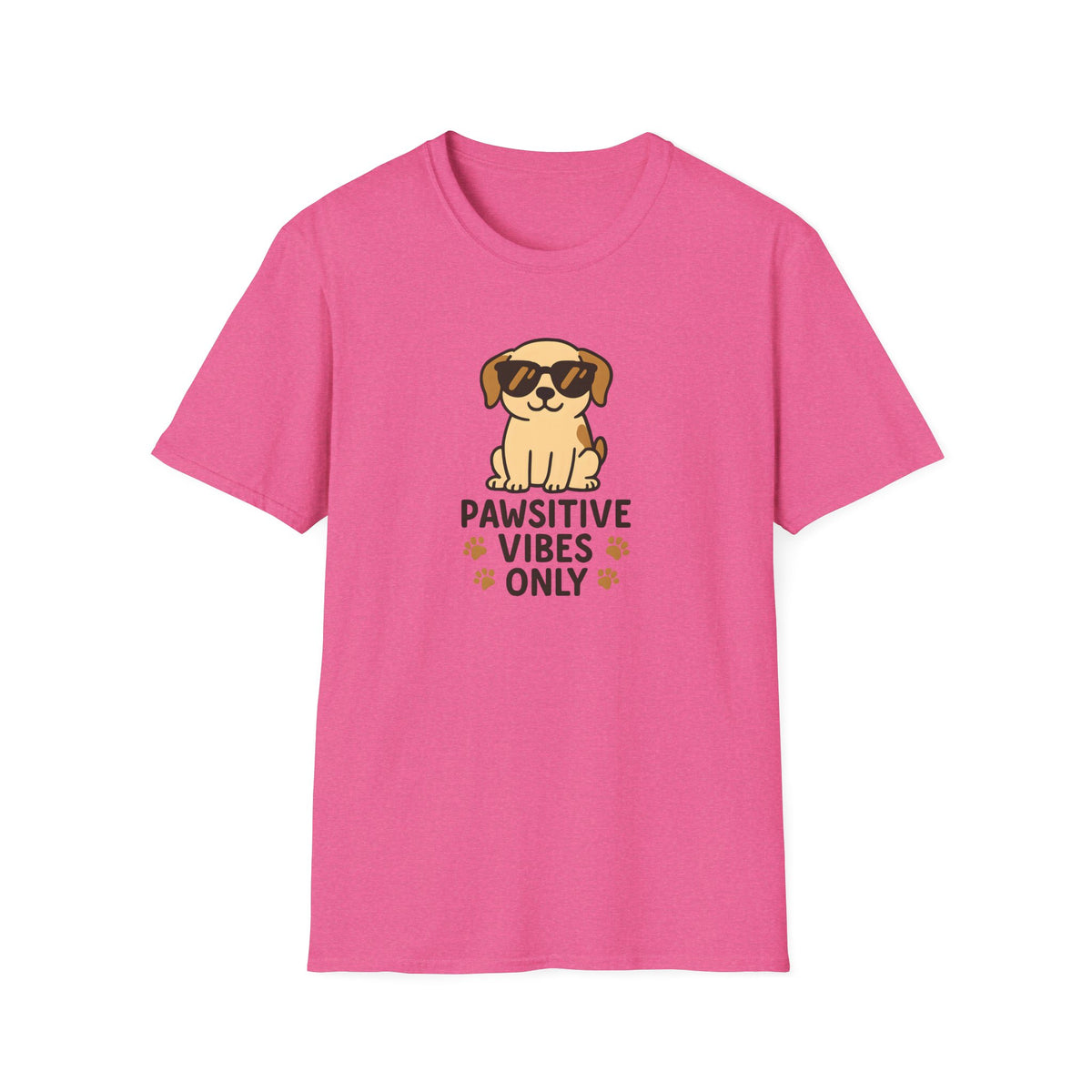Pawsitive Vibes Only –  Supersoft Unisex T-Shirt