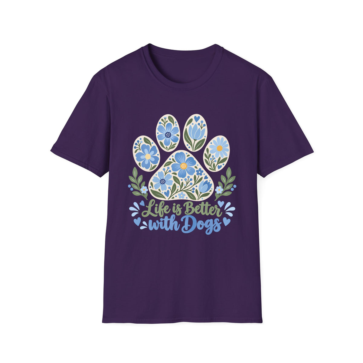 Life is Better with Dogs Floral Paw Print - Supersoft Unisex T-shirt