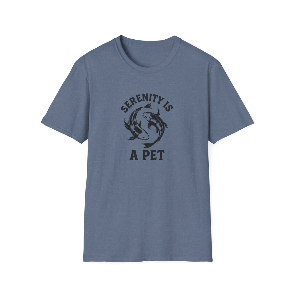 Serenity Is A Pet –  Supersoft Unisex T-Shirt