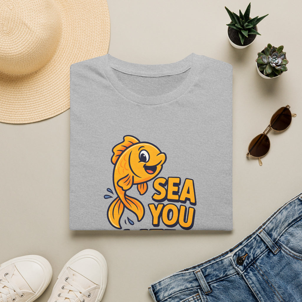 Sea You Later Fish –  Supersoft Unisex T-Shirt