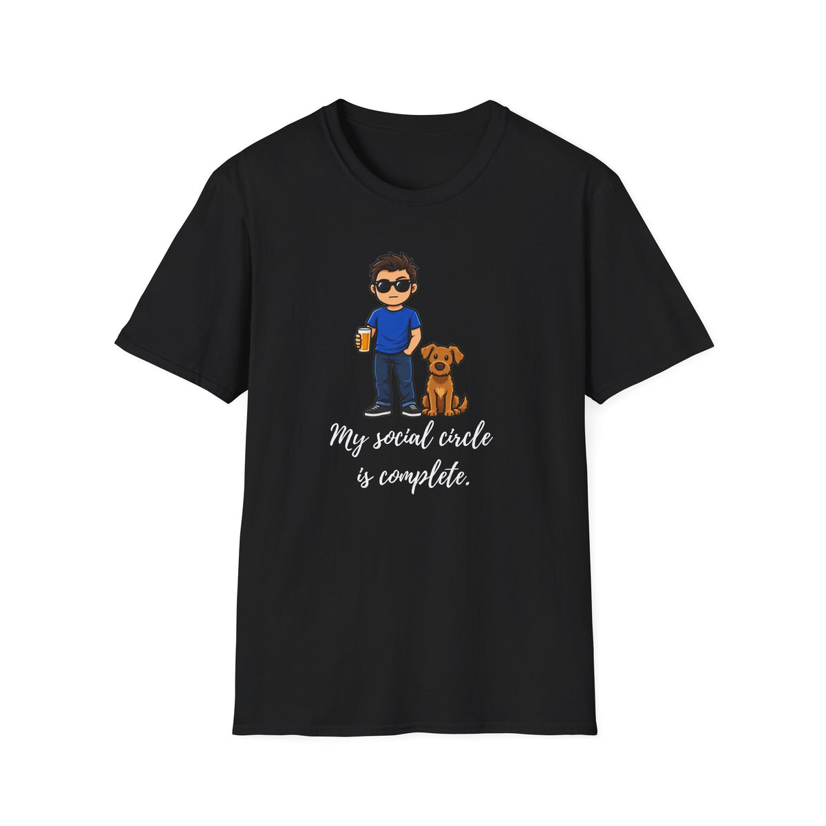 Beer, Dogs and Dudes - My Social Circle Is Complete - Supersoft Unisex T-shirt