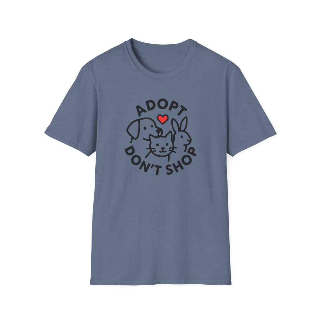 Adopt Don't Shop –  Supersoft Unisex T-Shirt