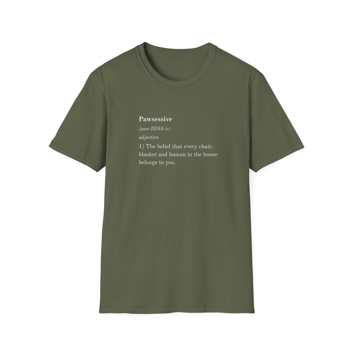 Dictionary of Dog - Pawssessive -  Supersoft Unisex T-Shirt