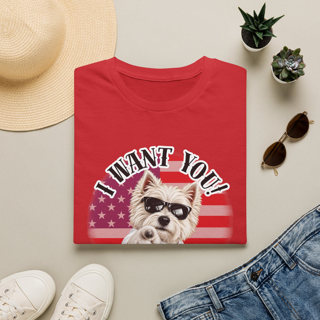 I WANT YOU!...To Rub My Belly! – West Highland Terrier - Supersoft Unisex T-shirt