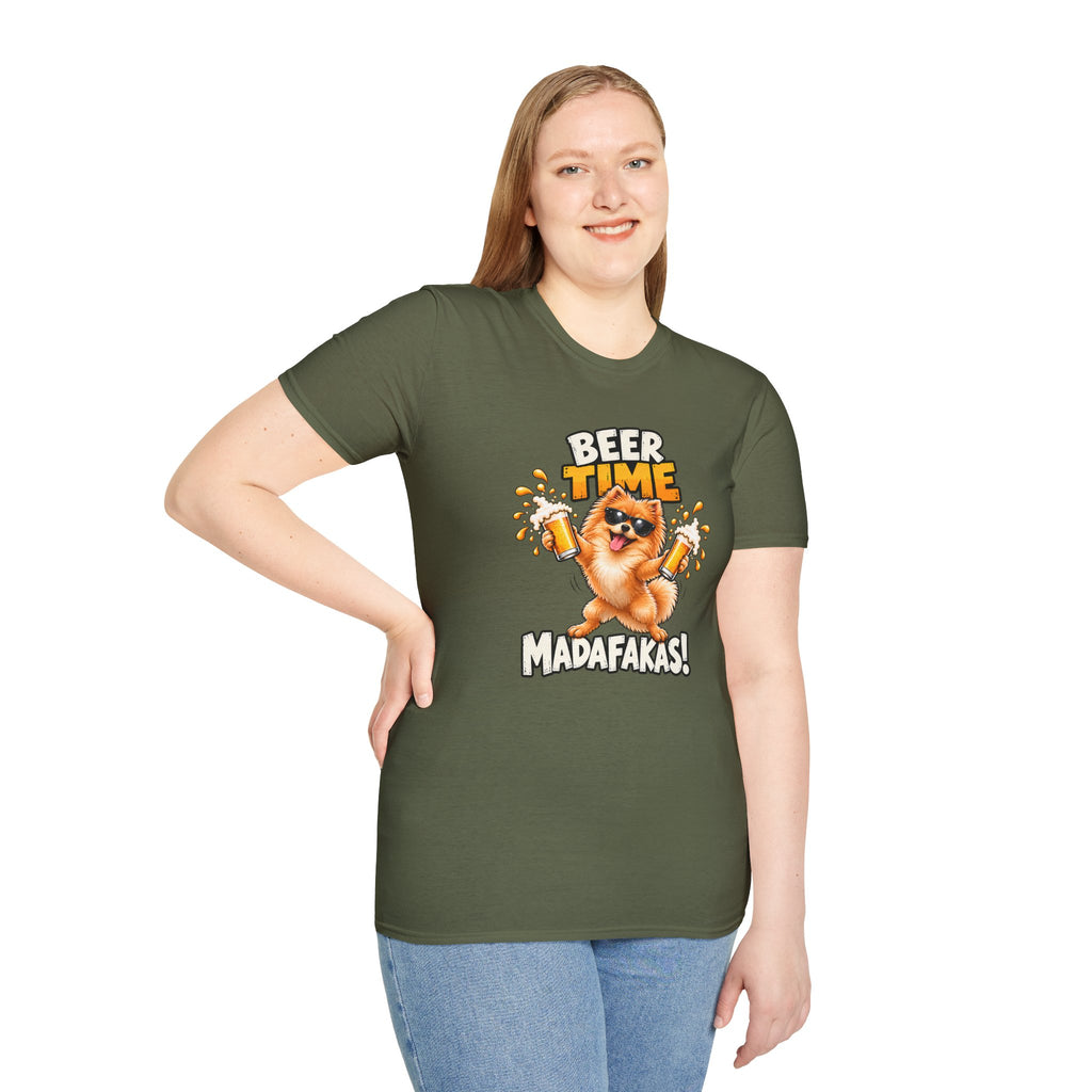 Beer Time, Madafakas! – Pomeranian - Supersoft Unisex T-shirt