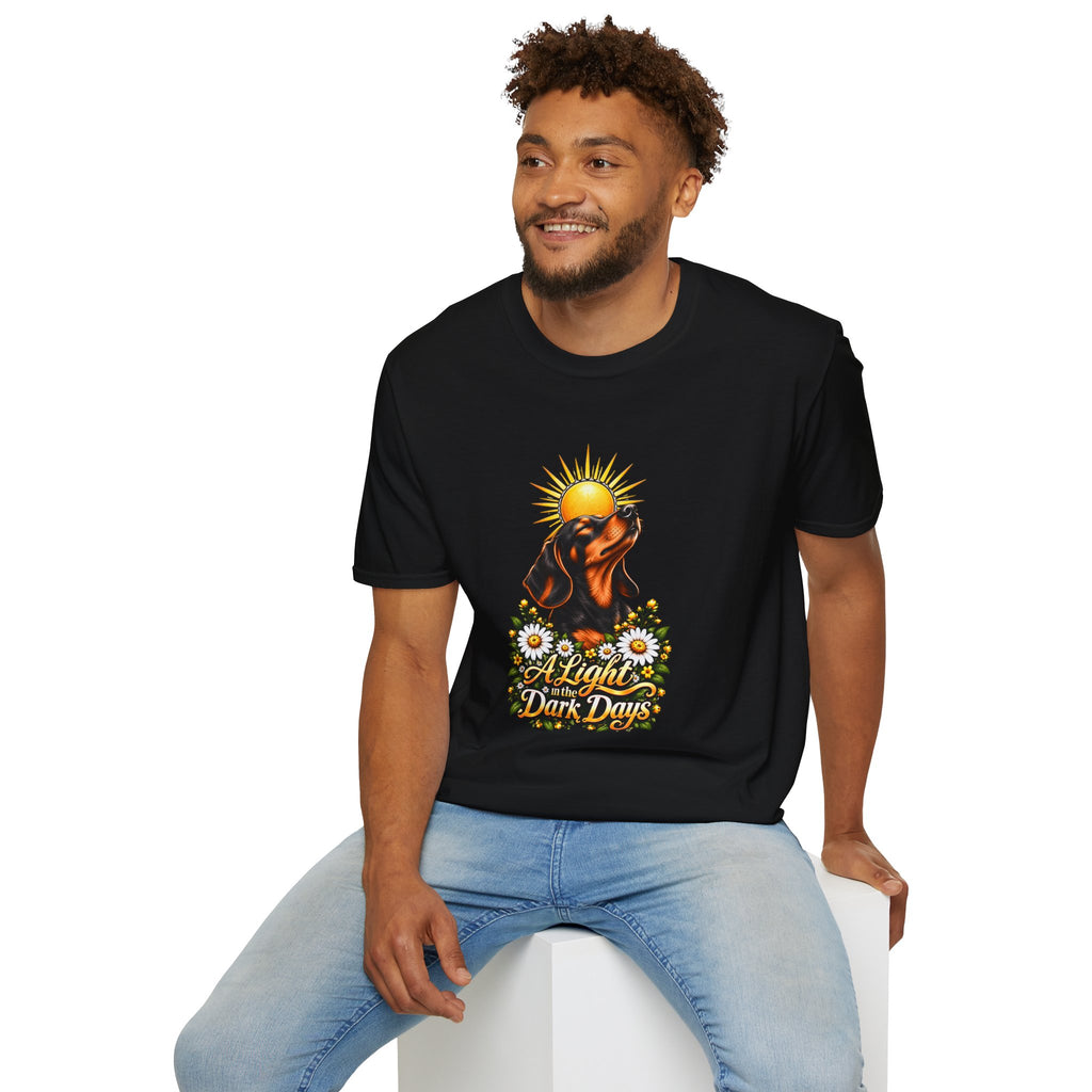 A Light in the Dark days - Dachshund - Supersoft Unisex T-shirt