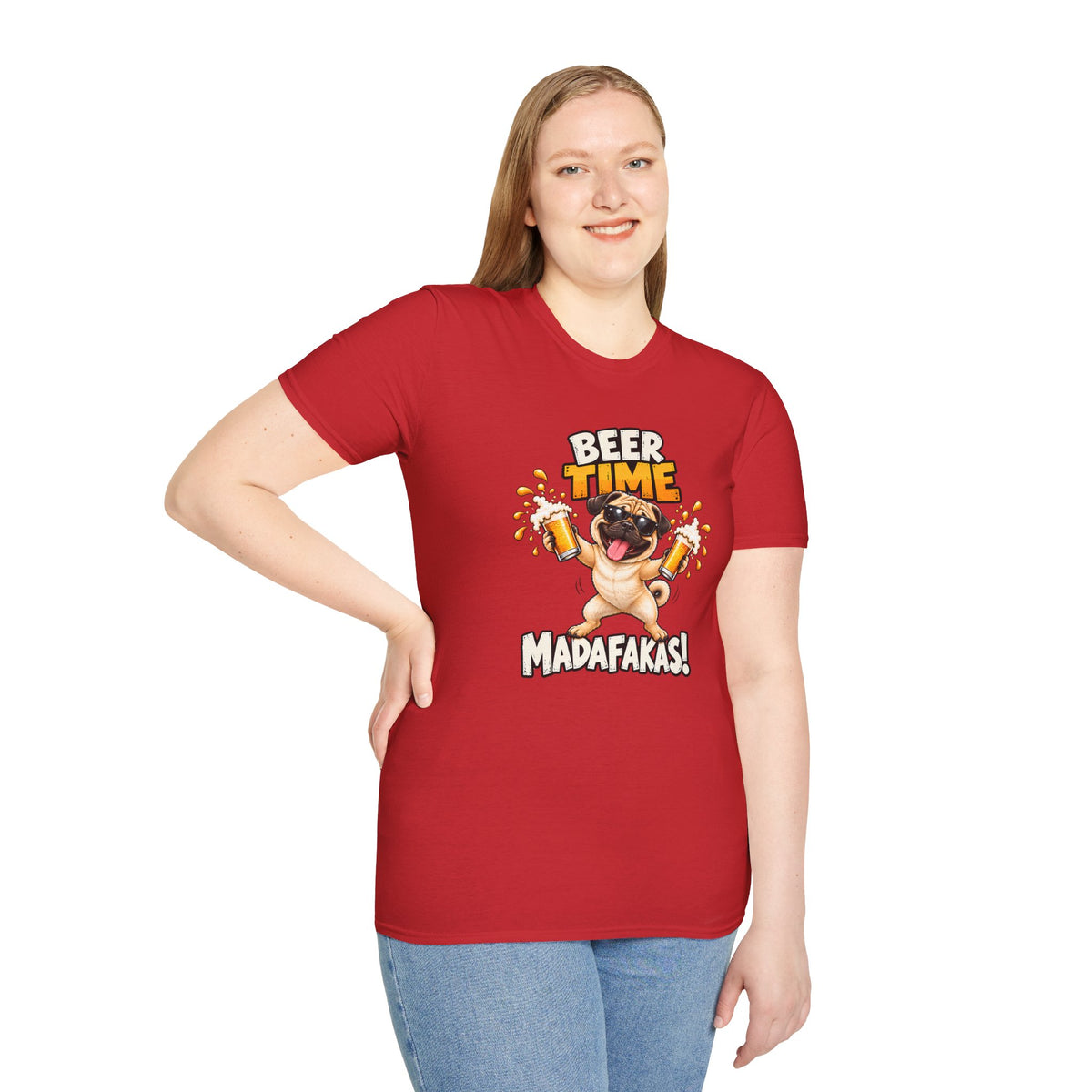 Beer Time, Madafakas! – Pug - Supersoft Unisex T-shirt