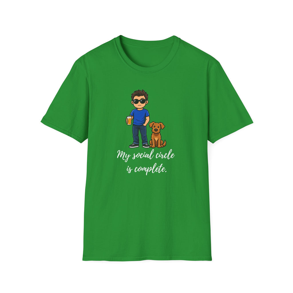 Beer, Dogs and Dudes - My Social Circle Is Complete - Supersoft Unisex T-shirt