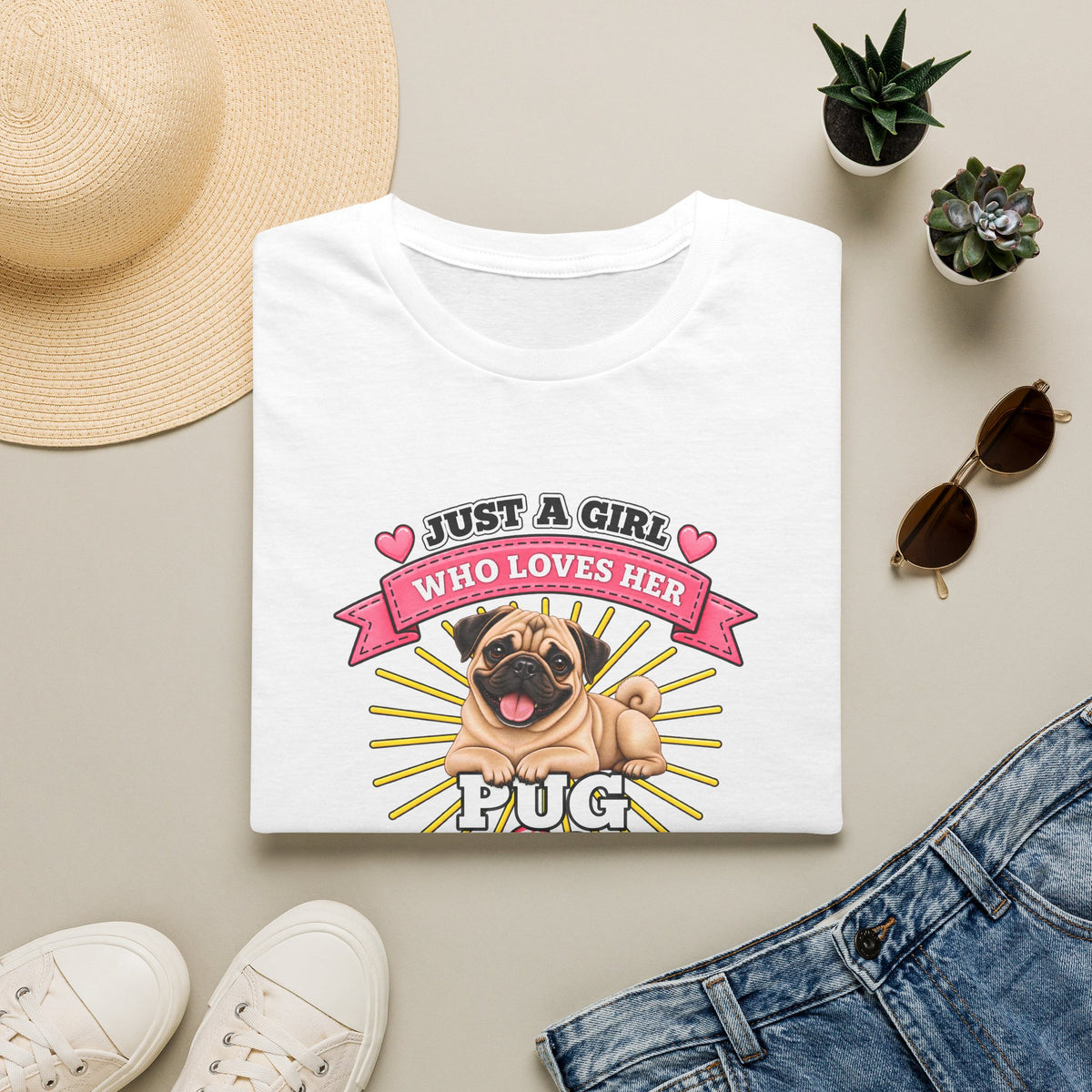 Just a Girl Who Loves Her Pug –  Supersoft Unisex T-Shirt