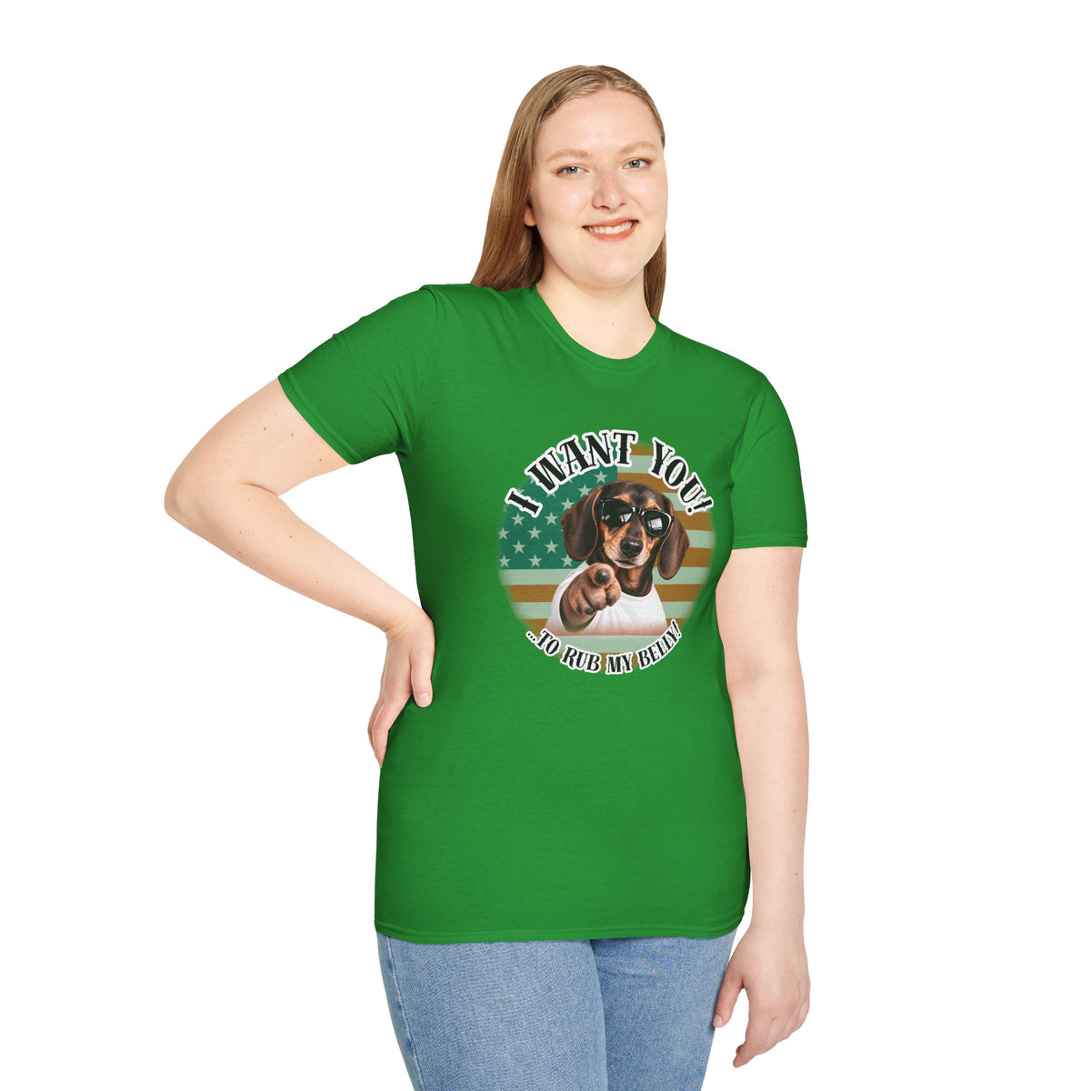 I WANT YOU!...To Rub My Belly! – Dachshund - Supersoft Unisex T-shirt