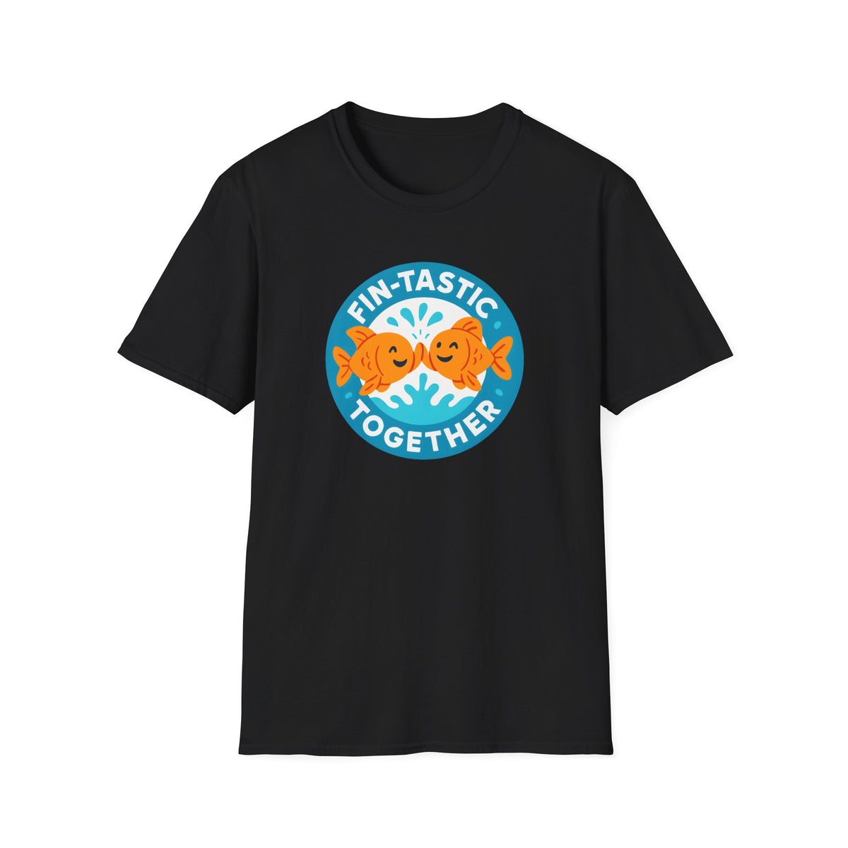 Fin-tastic Together Fish –  Supersoft Unisex T-Shirt