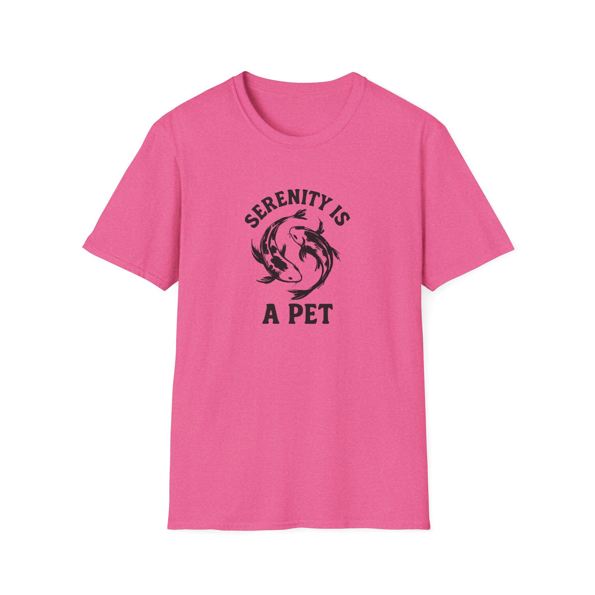 Serenity Is A Pet –  Supersoft Unisex T-Shirt