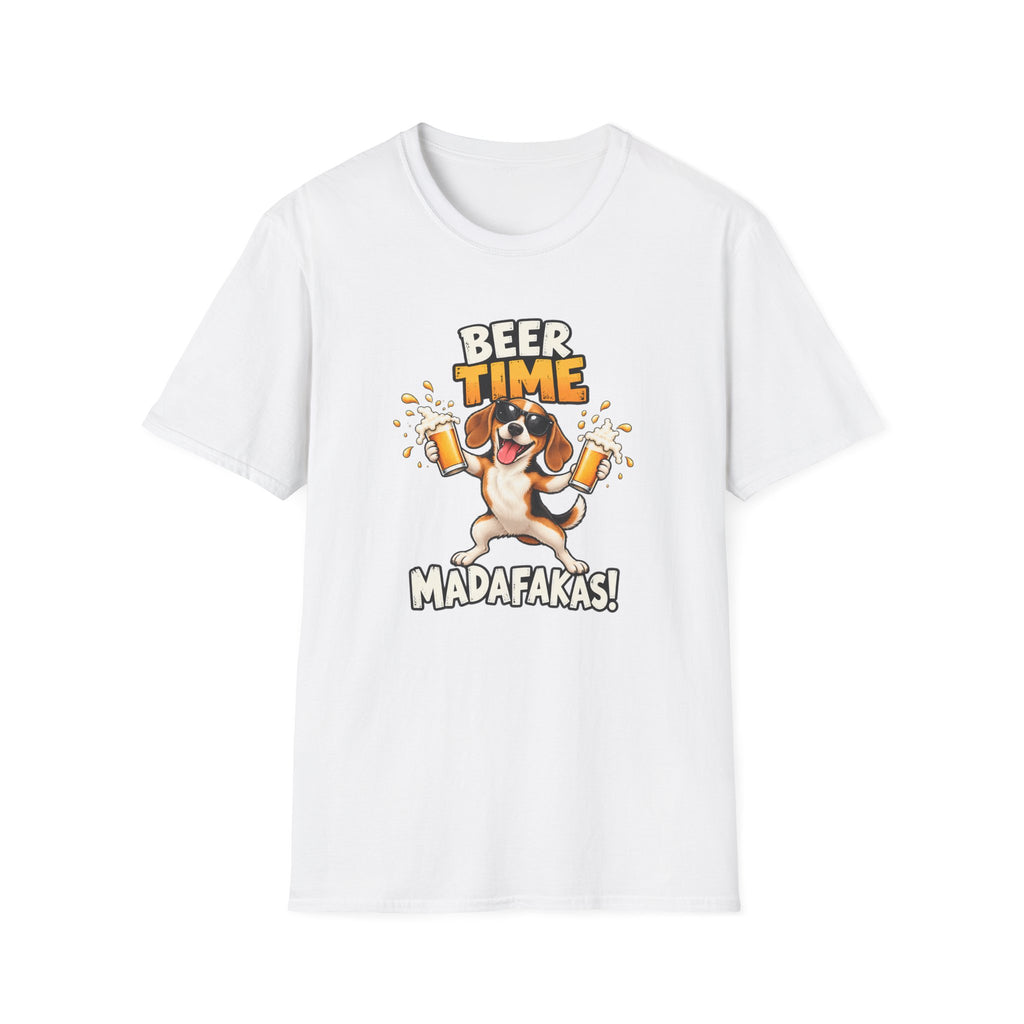 Beer Time, Madafakas! – Beagle - Supersoft Unisex T-shirt